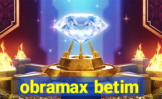 obramax betim